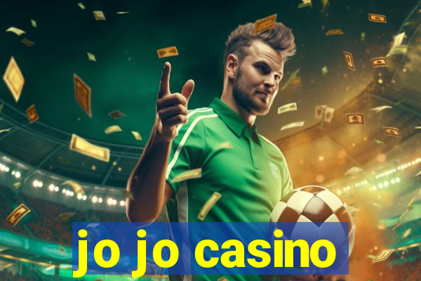 jo jo casino