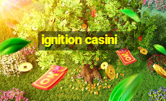 ignition casini