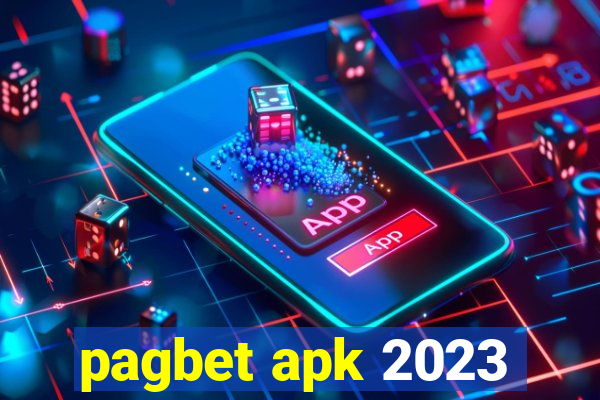 pagbet apk 2023