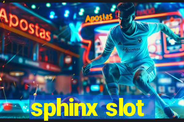 sphinx slot