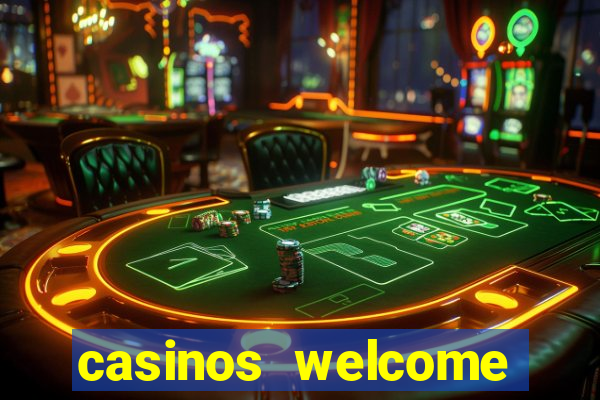 casinos welcome bonus no deposit