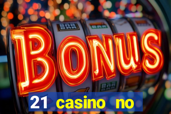 21 casino no deposit codes