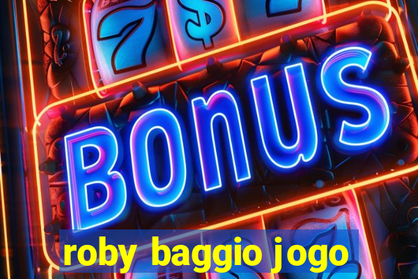 roby baggio jogo