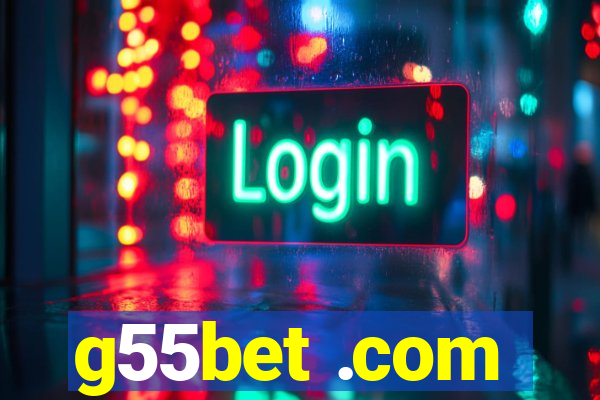 g55bet .com