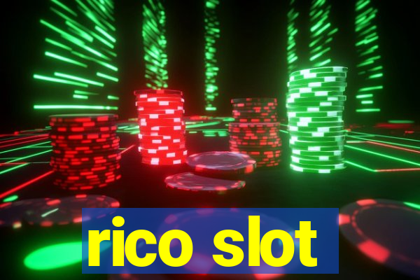 rico slot