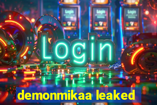 demonmikaa leaked