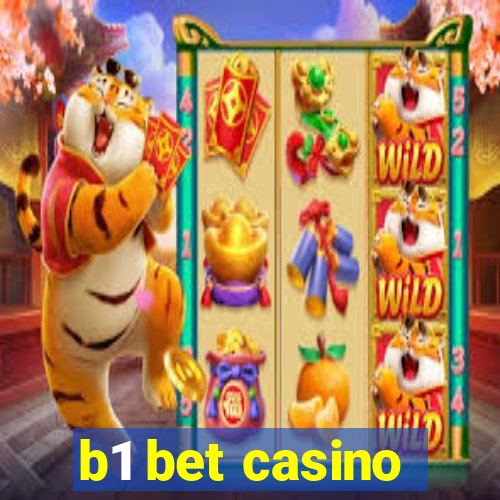 b1 bet casino