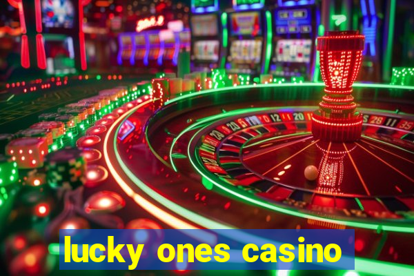 lucky ones casino