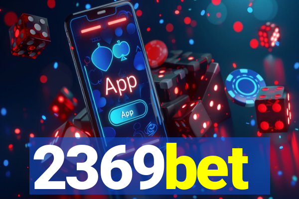 2369bet