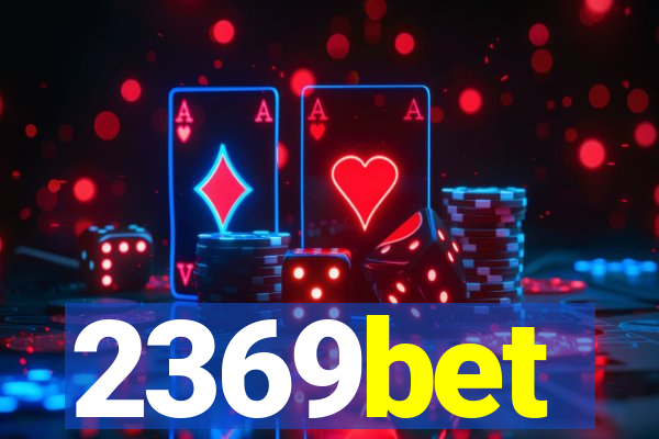 2369bet