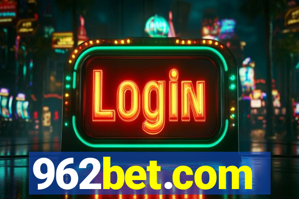 962bet.com