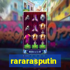 rararasputin