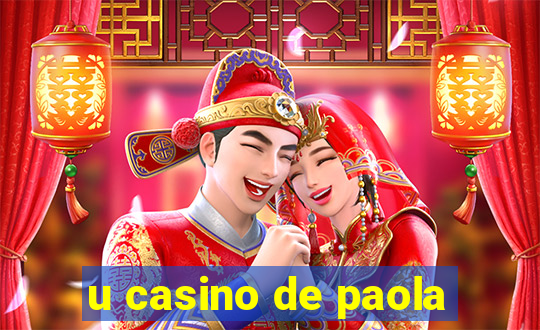 u casino de paola