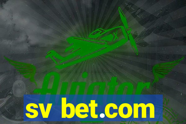 sv bet.com