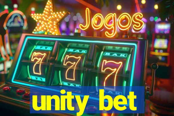 unity bet