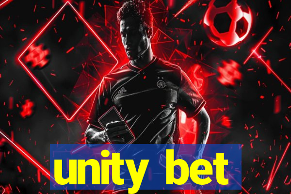 unity bet