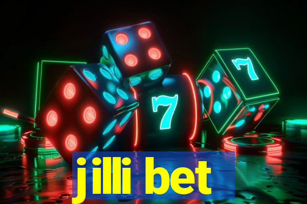 jilli bet