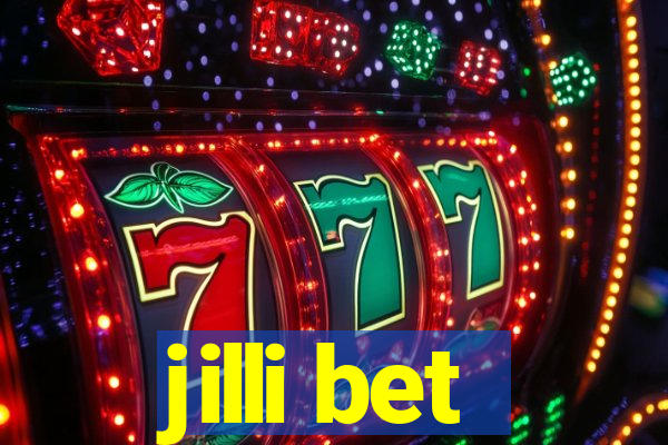 jilli bet