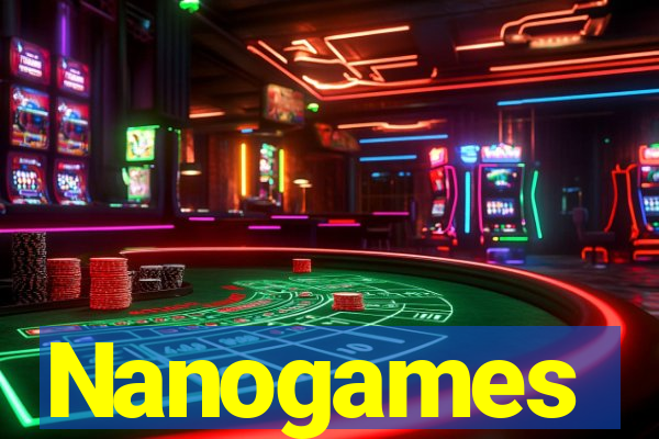 Nanogames