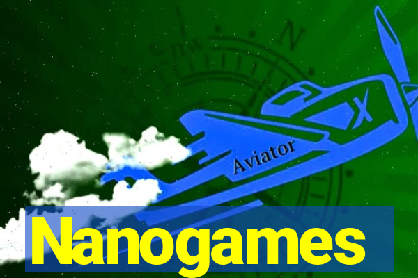 Nanogames