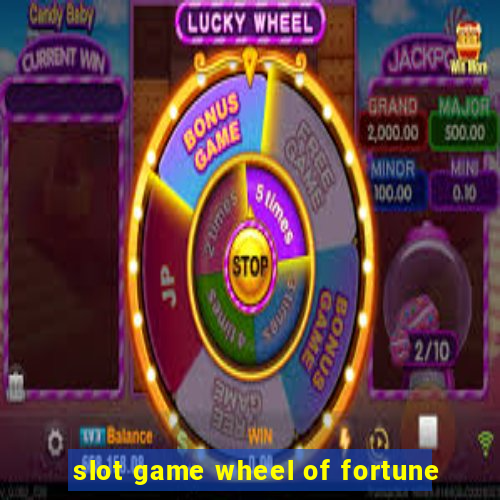 slot game wheel of fortune