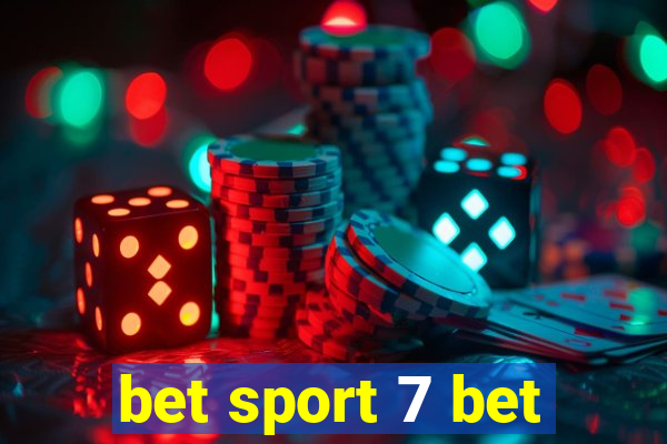 bet sport 7 bet