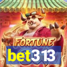 bet313