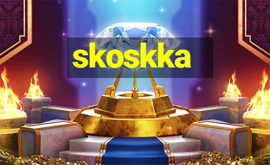 skoskka