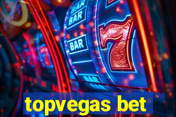 topvegas bet