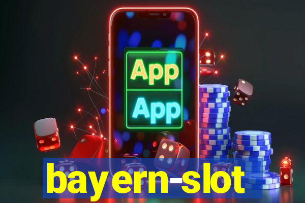 bayern-slot