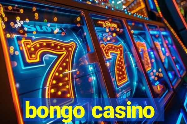 bongo casino