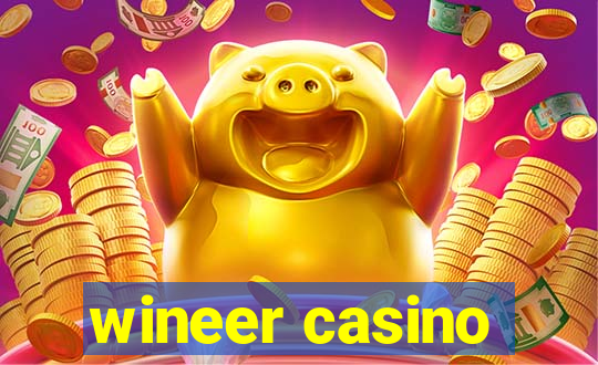 wineer casino