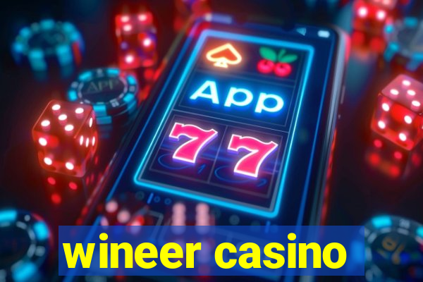 wineer casino