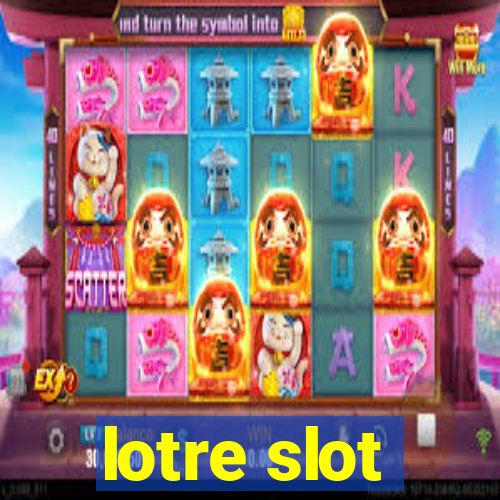 lotre slot