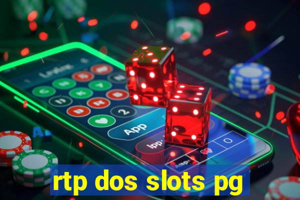 rtp dos slots pg