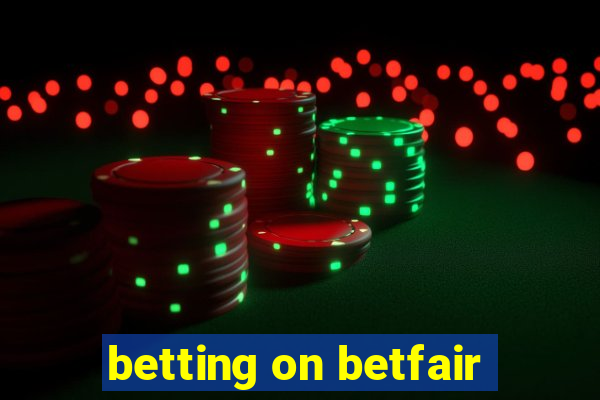 betting on betfair