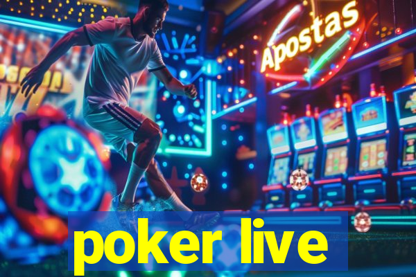 poker live