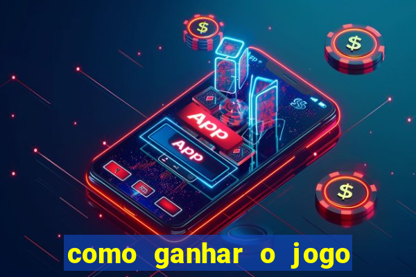 como ganhar o jogo da velha