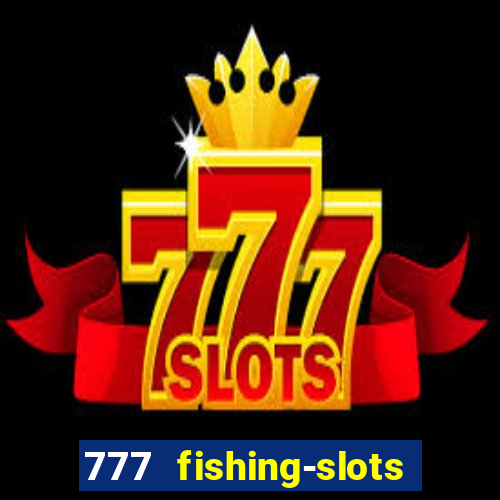 777 fishing-slots bingo poker 4