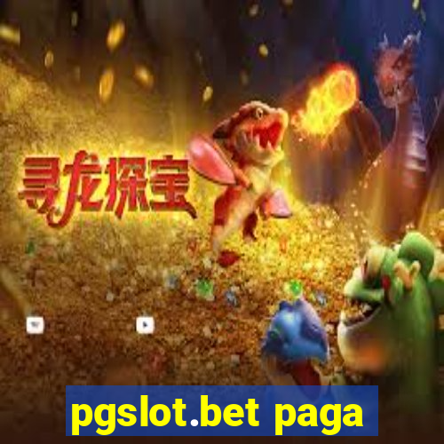 pgslot.bet paga