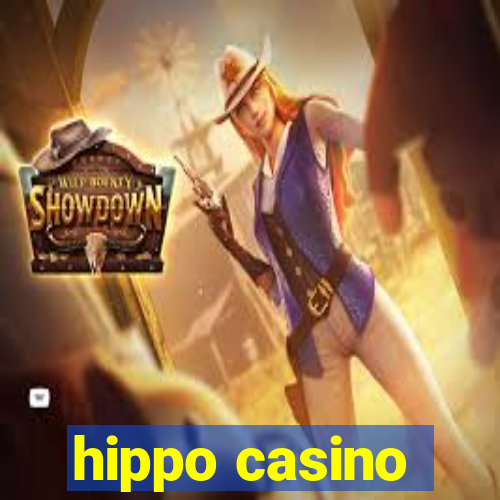 hippo casino