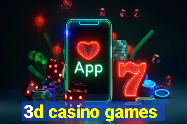 3d casino games