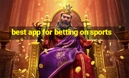 best app for betting on sports