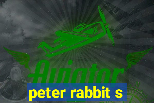 peter rabbit s