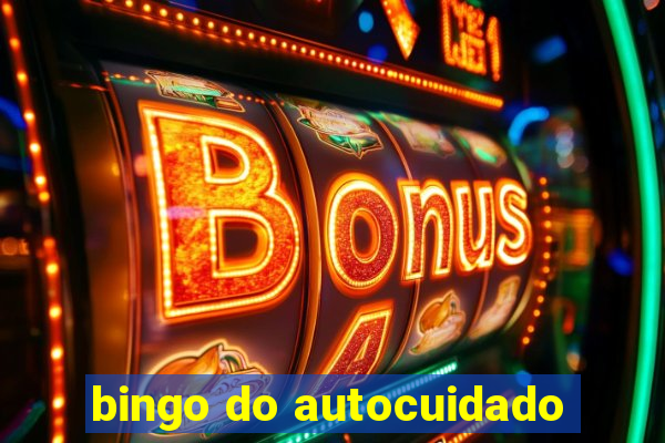 bingo do autocuidado