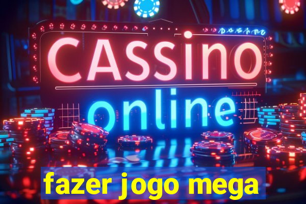 fazer jogo mega