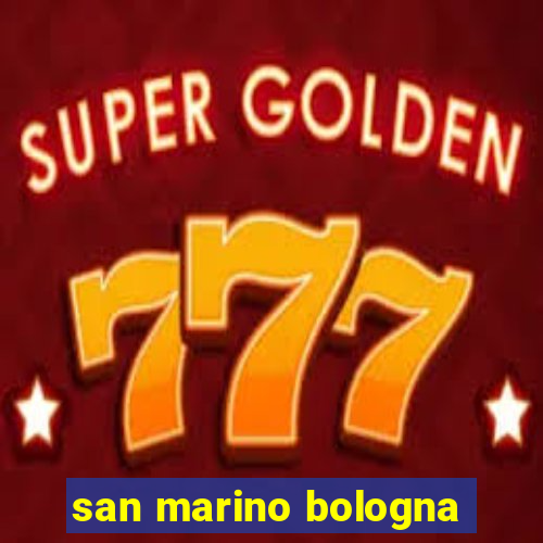 san marino bologna