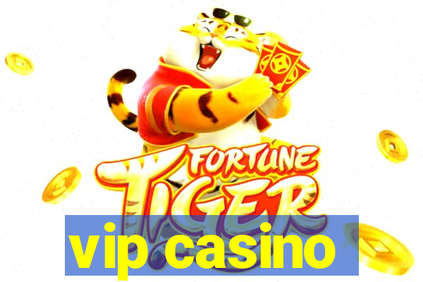 vip casino