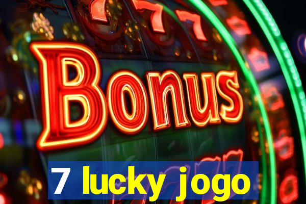 7 lucky jogo