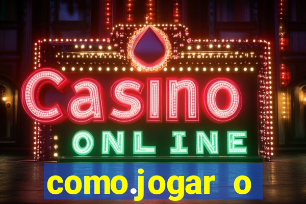 como.jogar o fortune tiger